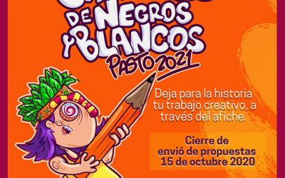 El Carnaval no convencional de Negros y Blancos de Pasto versión 2021, escogerá su afiche promocional