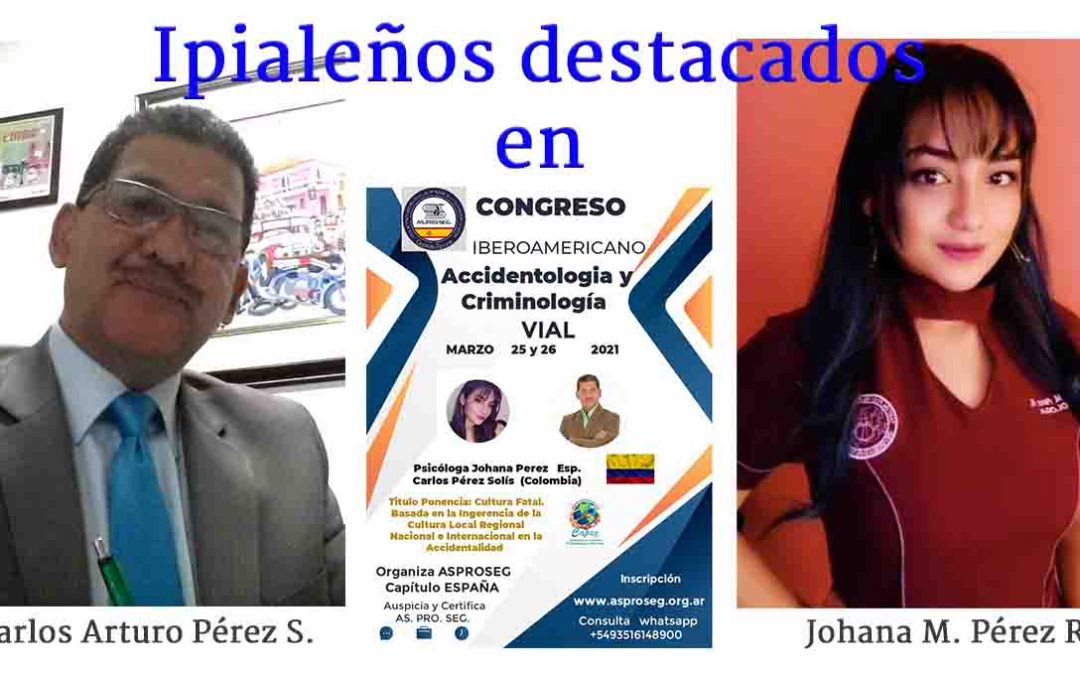 Ipialeños se destacan en Congreso de Accidentalidad y Criminología Vial