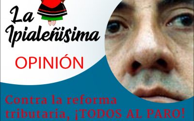 Contra la reforma tributaria ¡TODOS AL PARO!