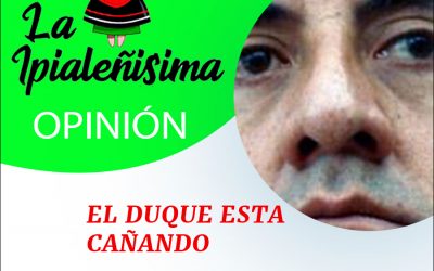 EL DUQUE ESTA CAÑANDO