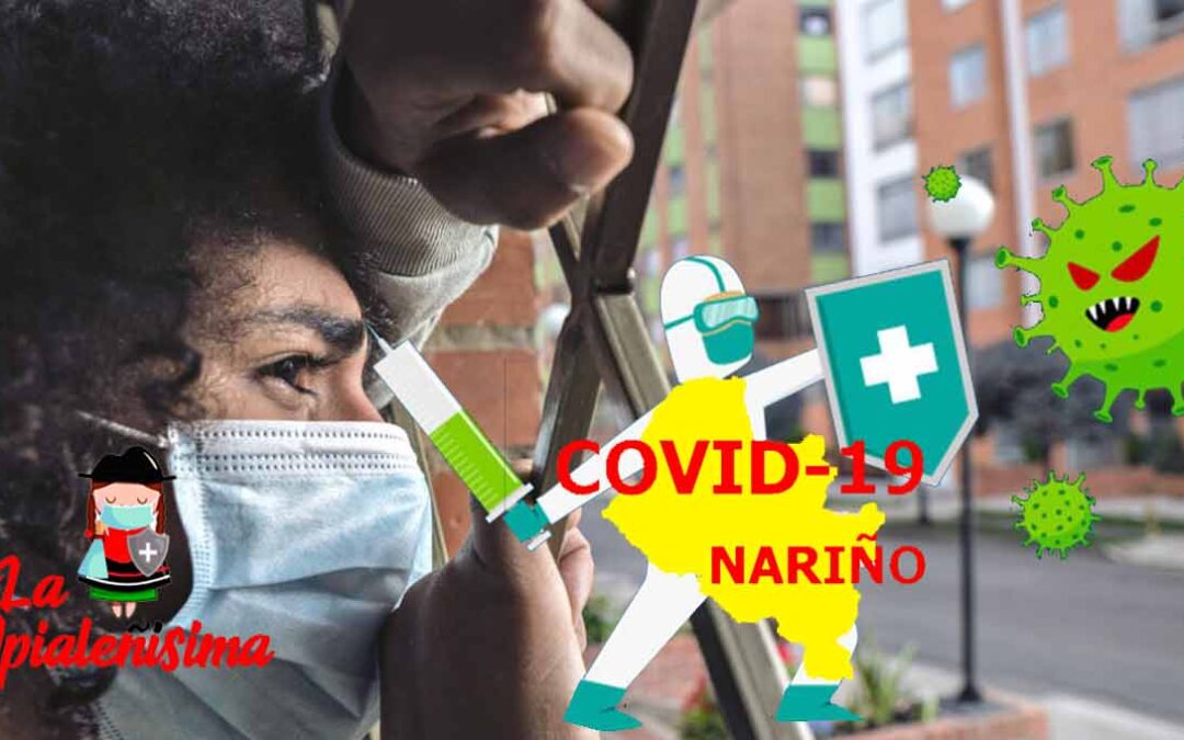 Coronavirus en Nariño 14 de julio: 371 nuevos casos, 5 fallecidos, 4.330 activos y 466 recuperados.