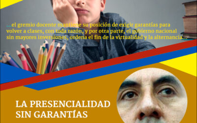 LA PRESENCIALIDAD SIN GARANTÍAS