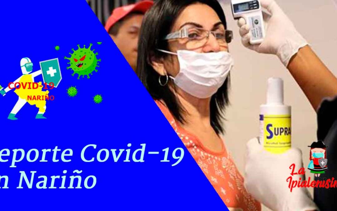 En Nariño, umbral de contagios diarios, se mantiene bajo los 100 nuevos positivos.