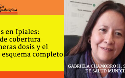 67% del esquema completo de vacunación tiene Ipiales
