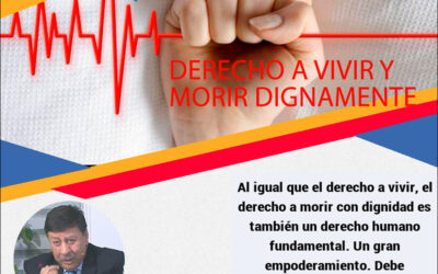 Derecho a vivir y morir dignamente