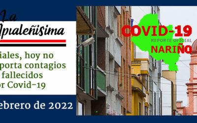 Ipiales, hoy no reporta contagios ni fallecidos por Covid