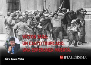 Victor Jara Un canto truncado, una esperanza muerta