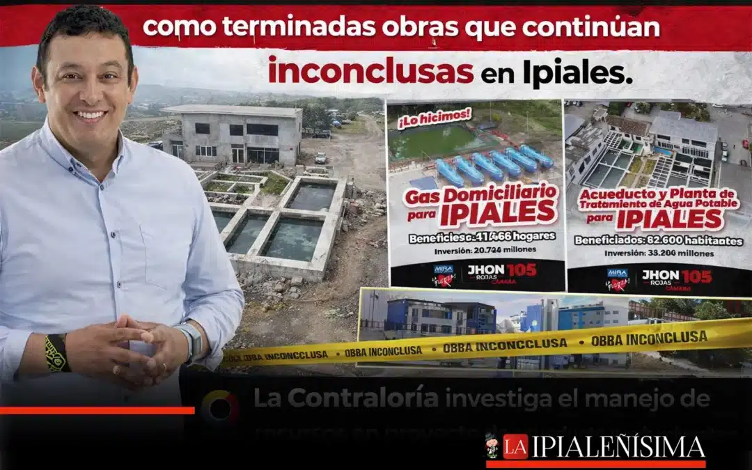 el candidato a la Cámara de Representantes Jhon Rojas hace campaña con obras inconclusas en Ipiales