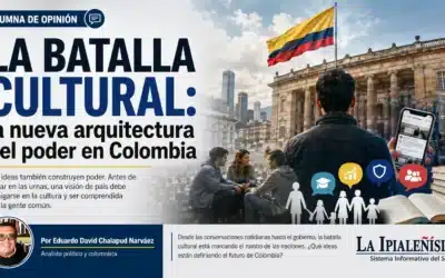 La batalla cultural: la nueva arquitectura del poder en Colombia