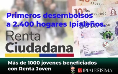 En Ipiales: Ya pueden retirar el primer desembolso de Renta Ciudadana y Renta Joven