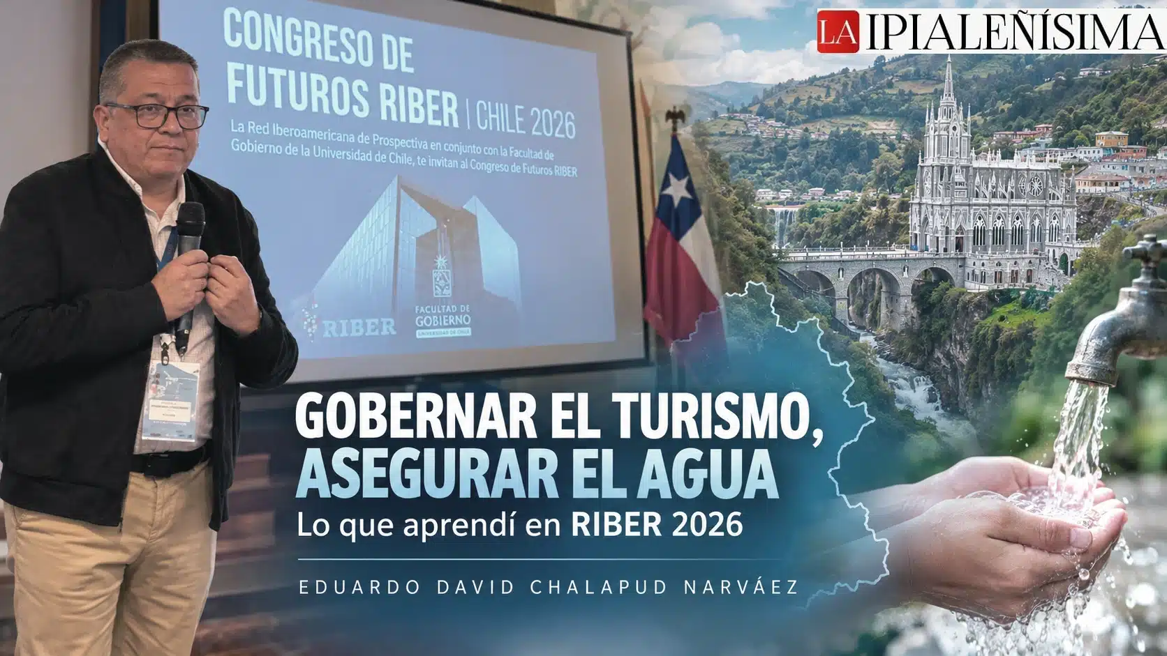 El columnista de LA IPIALEÑÍSIMA, estuvo en Chile como conferencista
